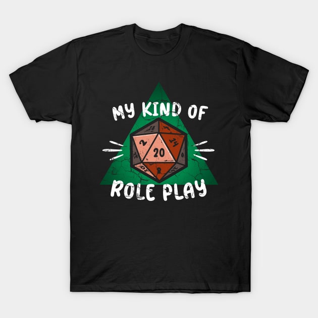 My Kind of Role Play T-Shirt by Lunch Bag Tees